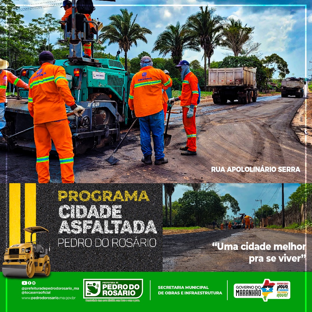 O asfalto cai e transforma a cidade de Pedro do Rosário num lugar melhor pra se viver